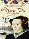 Mary Tudor (eBook): The First Queen